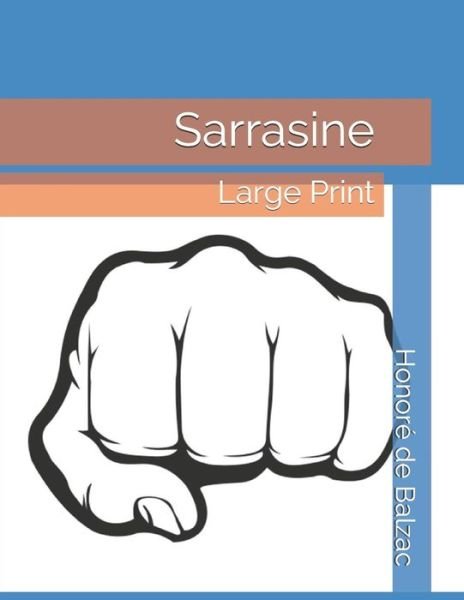 Sarrasine - Honore De Balzac - 图书 -  - 9781080745708 - 2019年7月16日