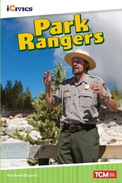 Cover for Rachael Dupree · Park Rangers - iCivics (Paperback Book) (2021)