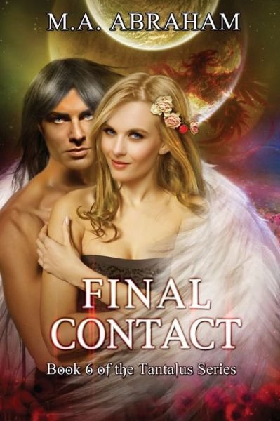Final Contact - M.A Abraham - 图书 -  - 9781089812708 - 2019年8月14日
