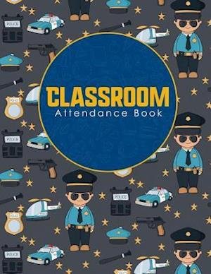 Cover for Rogue Plus Publishing · Classroom Attendance Book (Paperback Book) (2019)
