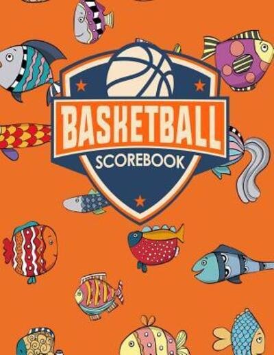 Cover for Rogue Plus Publishing · Basketball Scorebook (Paperback Book) (2019)