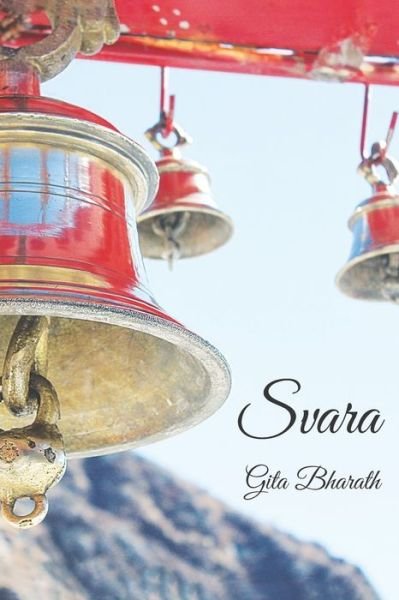 Cover for Gita Bharath · Svara (Paperback Book) (2019)