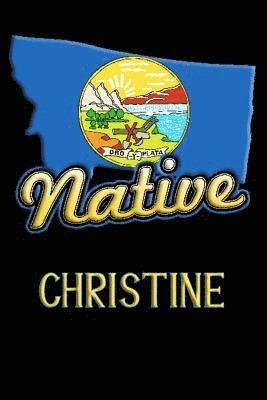 Cover for Jason Johnson · Montana Native Christine (Paperback Book) (2019)