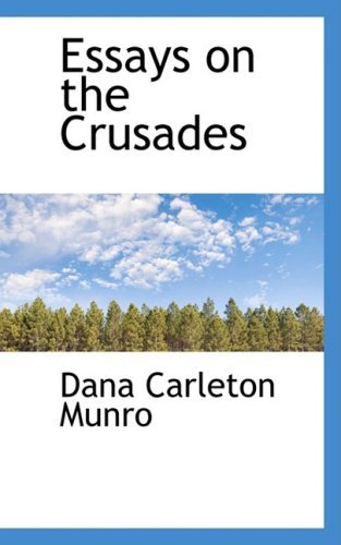 Cover for Dana Carleton Munro · Essays on the Crusades (Hardcover Book) (2009)