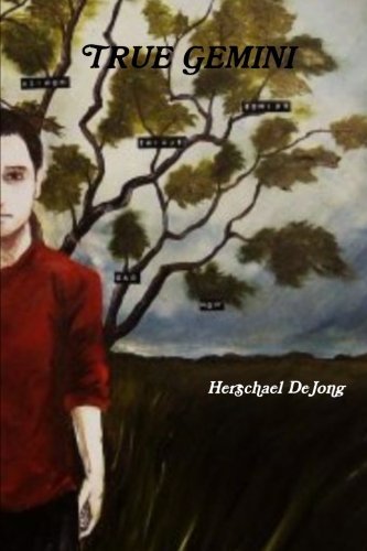 Cover for Herschael Dejong · True Gemini (Paperback Book) (2011)