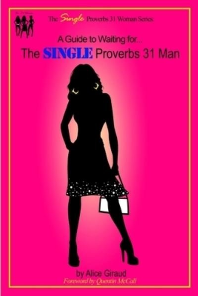 Cover for Alice Giraud · Proverbs 31 MAN (Paperback Book) (2012)