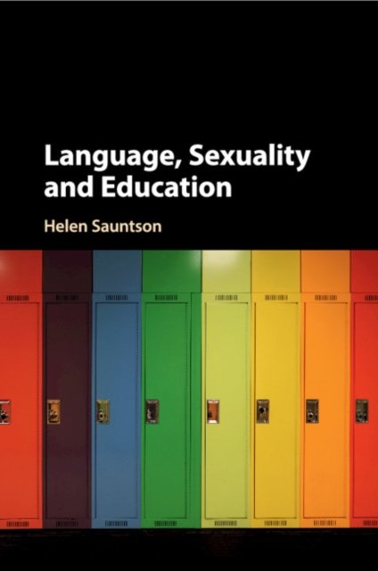 Cover for Sauntson, Helen (York St John University) · Language, Sexuality and Education (Paperback Book) (2020)