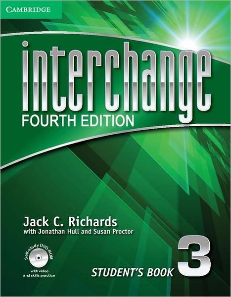 Interchange Level 3 Student's Book with Self-study DVD-ROM - Interchange Fourth Edition - Jack C. Richards - 图书 - Cambridge University Press - 9781107648708 - 2012年8月27日