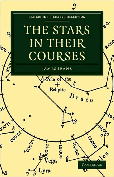 Cover for James Jeans · Stars in Their Courses - Cambridge Library Collection - Astronomy (Paperback Book) (2009)