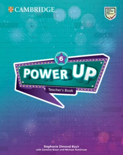 Cover for Stephanie Dimond-Bayir · Power Up Level 6 Teacher's Book - Cambridge Primary Exams (Spiral Book) (2018)