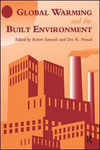 Cover for D.K. Prasad · Global Warming and the Built Environment (Hardcover Book) (2017)