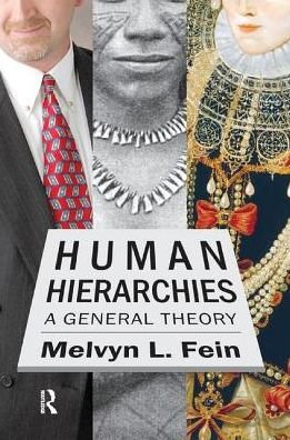 Cover for Melvyn L. Fein · Human Hierarchies: A General Theory (Paperback Book) (2017)