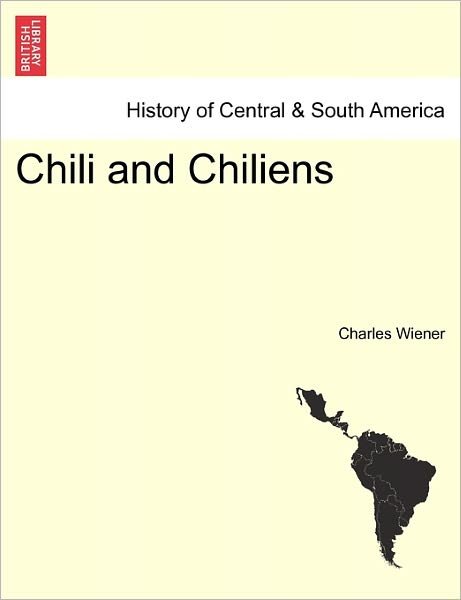 Cover for Charles Wiener · Chili and Chiliens (Paperback Book) (2011)
