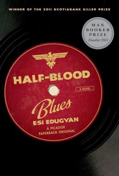 Cover for Esi Edugyan · Half-blood Blues (Paperback Book) (2012)
