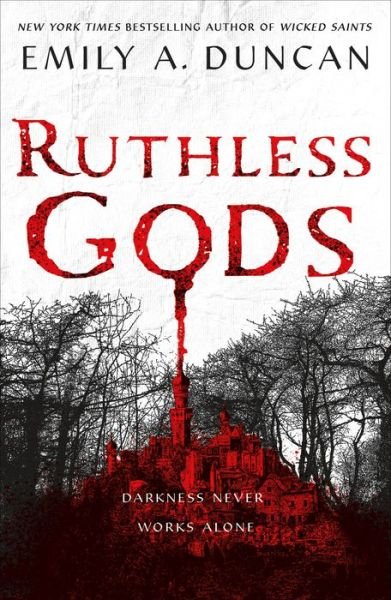 Cover for Emily A. Duncan · Ruthless Gods - Something Dark and Holy (Paperback Book) (2021)