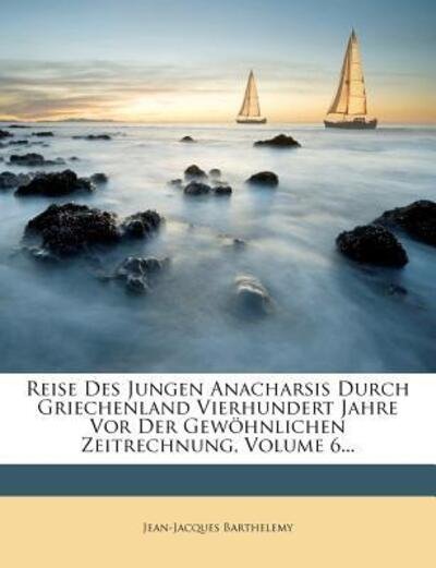 Cover for Barthelemy · Reise des Jungen Anacharsis (Book) (2012)