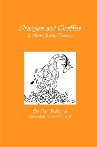 Cover for Pam Robbins · Oranges and Giraffes (Paperback Book) (2013)