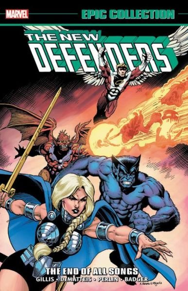 Cover for Peter Gillis · Defenders Epic Collection: The End Of All Songs (Paperback Book) (2019)