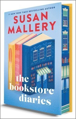 Cover for Susan Mallery · The Bookstore Diaries: A Novel of Secrets, Drama and Second Chance Love (Hardcover Book) [Original edition] (2026)