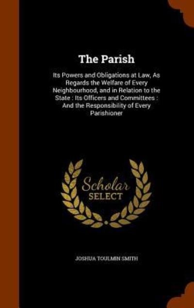 Cover for Joshua Toulmin Smith · The Parish (Hardcover Book) (2015)