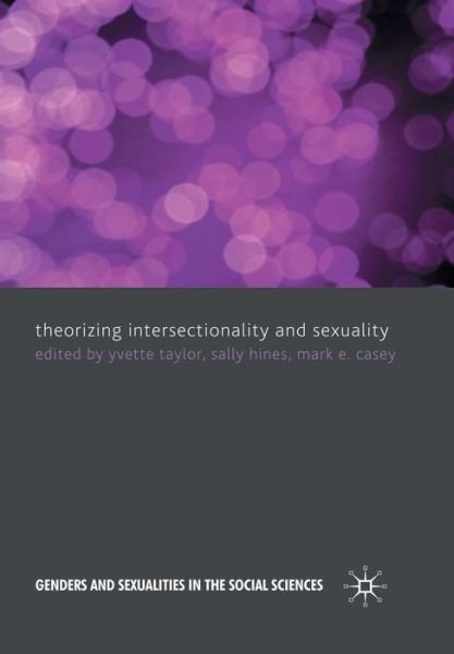 Cover for Theorizing Intersectionality and Sexuality - Genders and Sexualities in the Social Sciences (Paperback Book) [1st ed. 2010 edition] (2010)