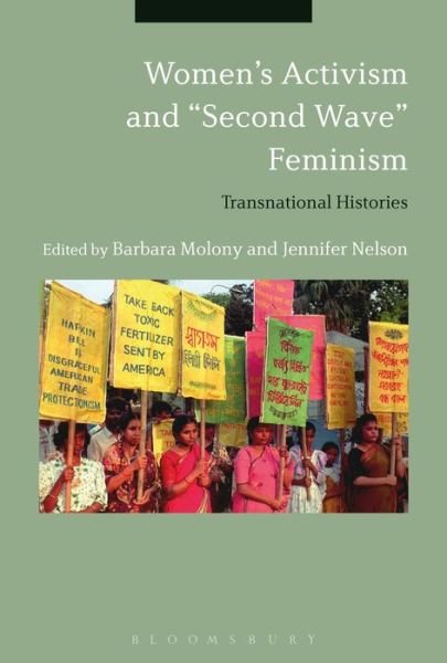Cover for Molony Barbara · Women’s Activism and "Second Wave" Feminism: Transnational Histories (Paperback Book) (2019)