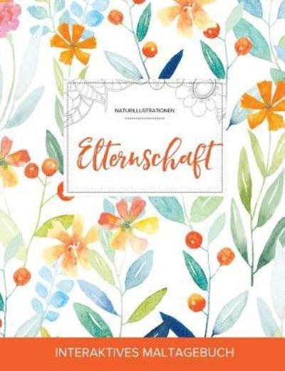 Cover for Courtney Wegner · Maltagebuch Fur Erwachsene (Paperback Book) (2016)
