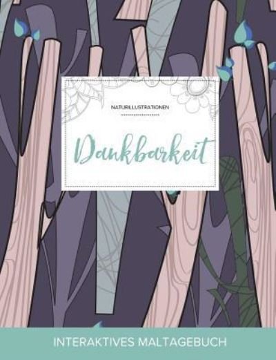 Cover for Courtney Wegner · Maltagebuch Fur Erwachsene (Paperback Book) (2016)