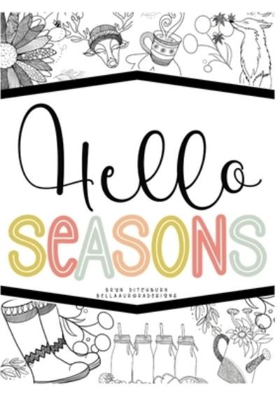 Cover for Bryn Ditchburn · Hello Seasons (Book) (2022)