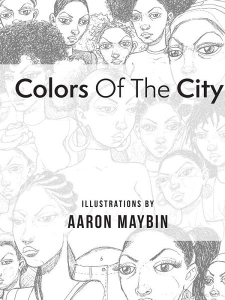 Cover for Aaron M. Maybin · Colors Of The City (Paperback Book) (2018)