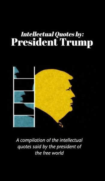Intellectual Quotes by - Peter Hertzberg - 图书 - Blurb - 9781388834708 - 2018年2月26日