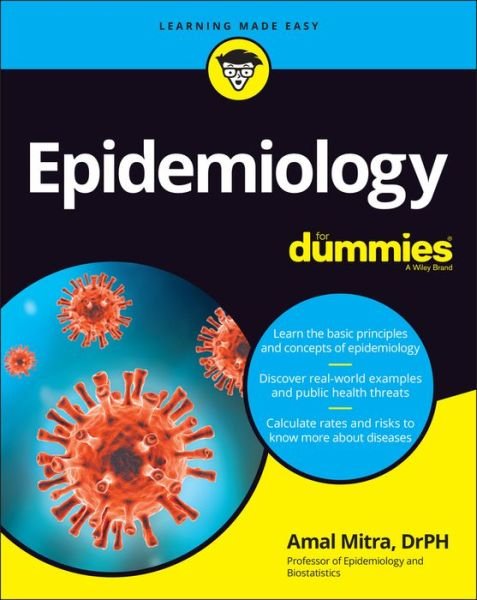 Cover for Mitra, Amal K. (Jackson State University, MS) · Epidemiology For Dummies (Paperback Book) (2023)