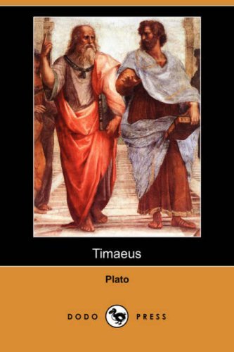 Timaeus (Dodo Press) - Plato - 图书 - Dodo Press - 9781406558708 - 2007年8月31日