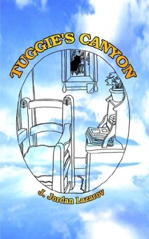 Cover for J. Jordan Lazarov · Tuggie's Canyon (Paperback Book) (2003)