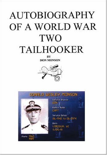 Cover for Donald Monson · Autobiography of a World War Two Tailhooker (Paperback Book) (2005)