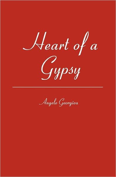 Cover for Angelo Georgiou · Heart of a Gypsy (Paperback Book) (2006)