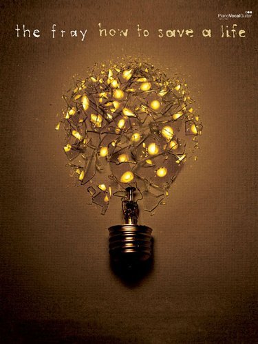 Cover for The Fray · The Fray How to Save a Life Faber Edition (Paperback Book) (2007)