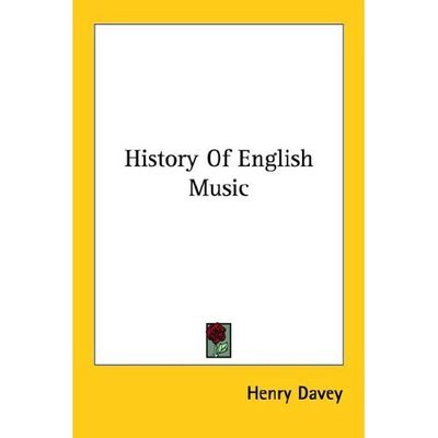Cover for Henry Davey · History of English Music (Paperback Book) (2006)