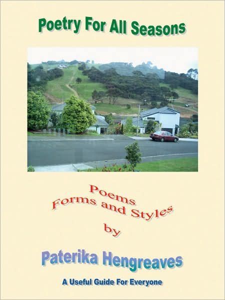Cover for Paterika Hengreaves · Poetry for All Seasons: Poems, Forms and Styles (Paperback Book) (2007)