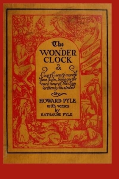 Cover for Howard Pyle · The Wonder Clock (Paperback Book) (2008)