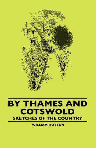 Cover for William Hutton · By Thames and Cotswold - Sketches of the Country (Paperback Book) (2010)