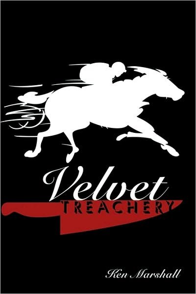 Cover for Ken Marshall · Velvet Treachery (Paperback Book) (2010)