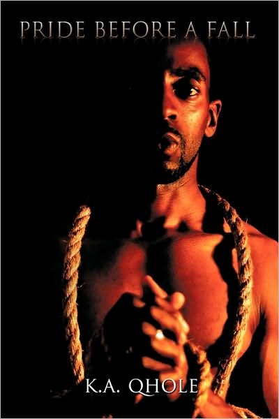 Cover for K. A. Qhole · Pride Before a Fall (Paperback Book) (2010)