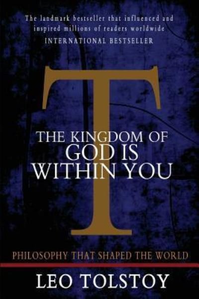 Cover for Leo Tolstoy · The Kingdom of God is Within You (Paperback Book) (2010)
