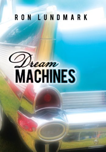 Cover for Ron Lundmark · Dream Machines (Hardcover Book) (2013)