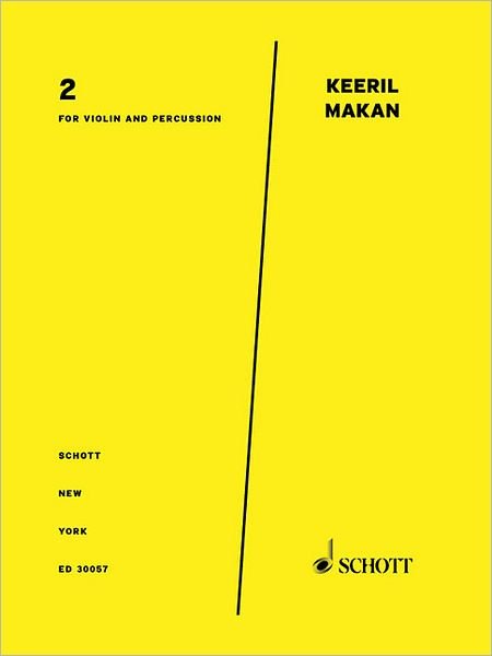 2 - Keeril Makan - 图书 - SCHOTT & CO - 9781458418708 - 2011年11月1日