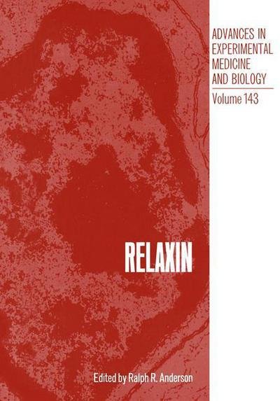 Cover for Ralph Anderson · Relaxin - Advances in Experimental Medicine and Biology (Paperback Book) [Softcover reprint of the original 1st ed. 1982 edition] (2011)