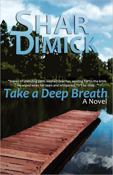 Cover for Shar Dimick · Take a Deep Breath (Paperback Book) (2012)