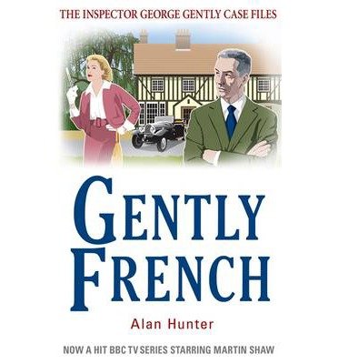 Cover for Mr Alan Hunter · Gently French - George Gently (Paperback Book) (2014)