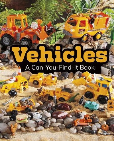 Cover for Sarah L. Schuette · Vehicles: A Can-You-Find-It Book - Can You Find It? (Hardcover Book) (2020)